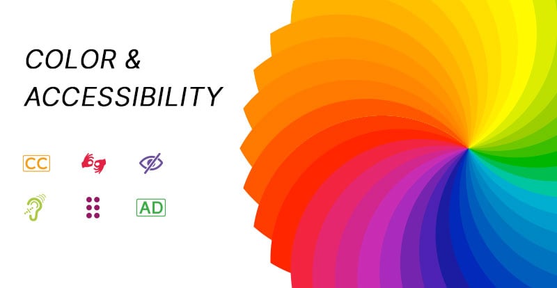 Color wheel with assistive tech icons and text that reads Color & Accessibility