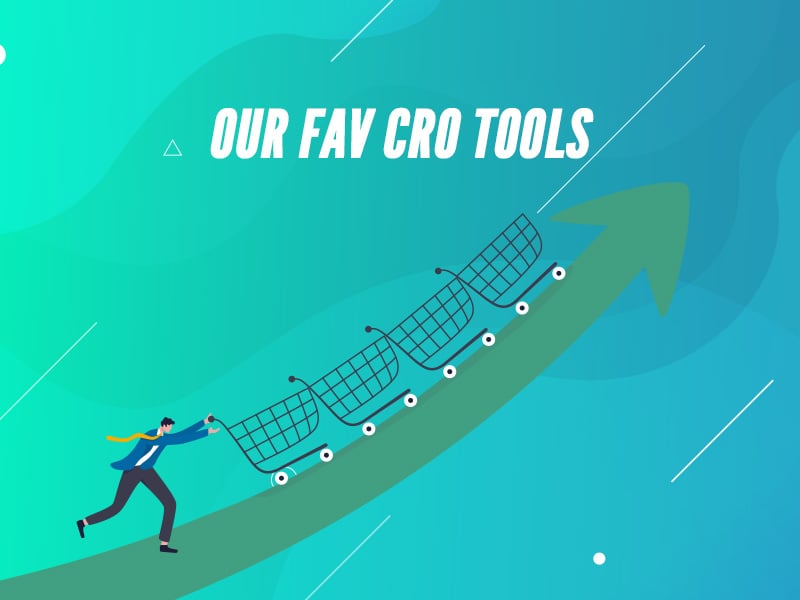 Read Our Go-To CRO Tools