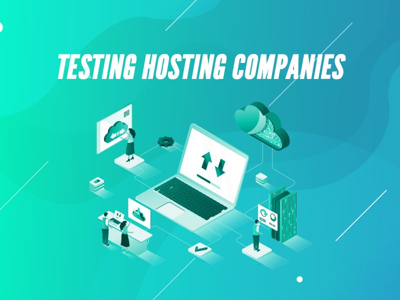 Read How To Test and Vet Web Hosting Companies
