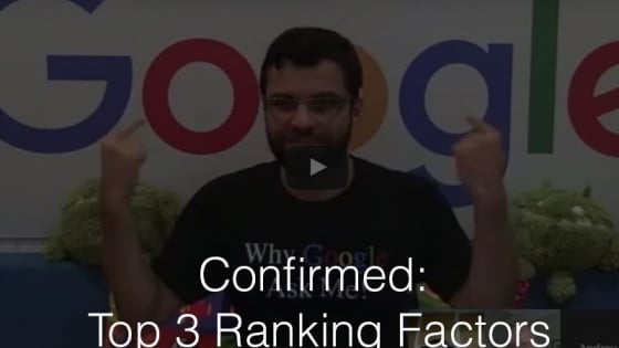 Read Confirmed: Links, Content, & RankBrain Top 3 Ranking Factors