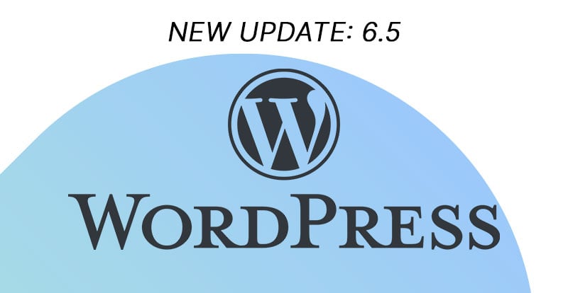 Wordpress logo with text New Update: 6.5